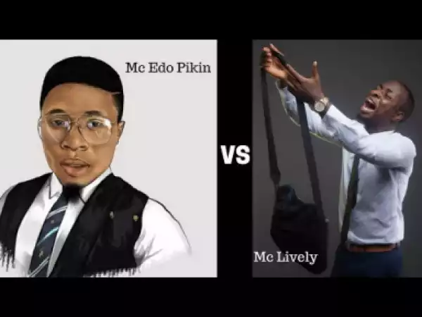 Video: Mc Edo Pikin vs Mc Lively Interview Style